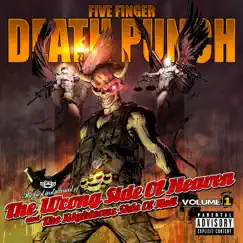 The Wrong Side of Heaven and the Righteous Side of Hell, Vol. 1 (Deluxe Edition) by Five Finger Death Punch album reviews, ratings, credits