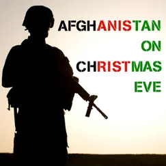 Afghanistan on Christmas Eve - Single by Rob Splatt Appelblatt album reviews, ratings, credits