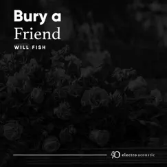 Bury a Friend (Clone Mix) Song Lyrics