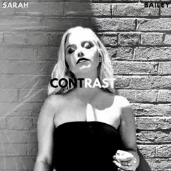 Contrast - Single by Sarah Bailey album reviews, ratings, credits