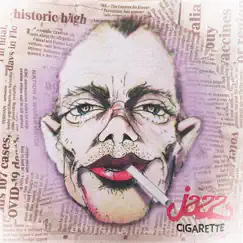 Jazz Cigarette (Single Edit) - Single by ATRIA album reviews, ratings, credits