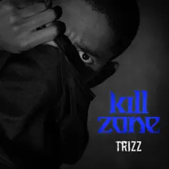 Kill Zone Song Lyrics