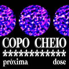 Copo Cheio / Próxima Dose (feat. Bryan AVS, Cs Loverboy, Omi Okun & Shamilla) - Single by Ieti album reviews, ratings, credits