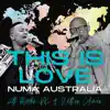 This Is Love (feat. Martin PK & Nathan Coleman) - Single album lyrics, reviews, download