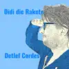 Didi die Rakete song lyrics