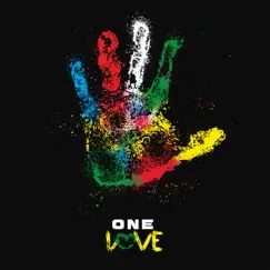 One Love (in support of UNICEF) [feat. Cedella Marley, Stephen Marley, Ghetto Youths Foundation, Kim Nain, Manifesto Ja, TEEKS, Natty, Raja Kumari, 249TooDope, Mermans Mosengo, Jason Tamba, Dawtas of Aya, Patoranking, Amrit Kaur & Babsy] Song Lyrics