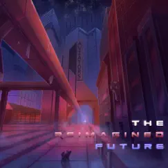 The Reimagined Future by Aviators album reviews, ratings, credits