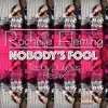 Nobody's Fool (Remix) - Single album lyrics, reviews, download