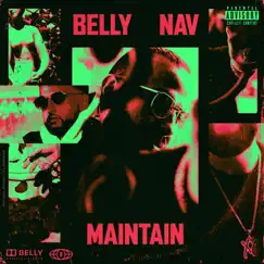 Maintain (feat. NAV) Song Lyrics