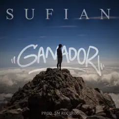 Ganador - Single by Sufian album reviews, ratings, credits