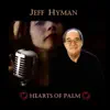 Hearts of Palm - Single album lyrics, reviews, download