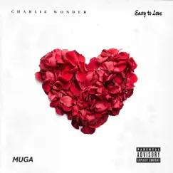 Easy to Love - Single by CharlieWonder album reviews, ratings, credits