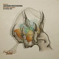 Victims Whisky - Single by Jackob Rocksonn album reviews, ratings, credits