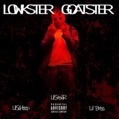 Lowkster Goatster by Lil Stonr album reviews, ratings, credits