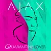 Quarantine Lover - Single album lyrics, reviews, download