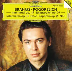 Brahms: Capriccio in F-Sharp Minor, Op. 76 No. 1 by Ivo Pogorelich album reviews, ratings, credits