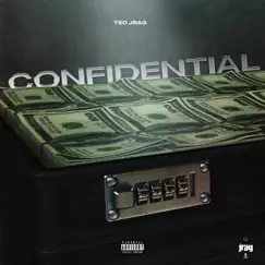 Confidential - Single by TSO Jrag album reviews, ratings, credits