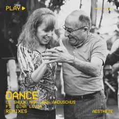 Dance (feat. Gina Livia) [The Remixes] - EP by Le Shuuk, Max Lean & Anduschus album reviews, ratings, credits