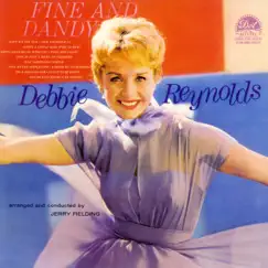 Fine and Dandy by Debbie Reynolds album reviews, ratings, credits