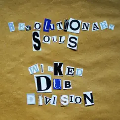 Revolutionary Souls - Single by Wicked Dub Division album reviews, ratings, credits