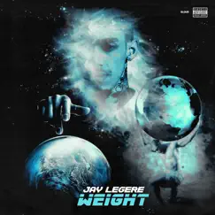 Weight - Single by Jay Legere album reviews, ratings, credits