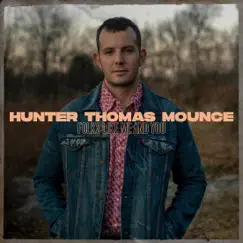 Folks Like Me and You by Hunter Thomas Mounce album reviews, ratings, credits