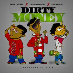 Dirty Money (feat. Cook Laflare) - Single by FDW Baybay & Moneybagg Yo album reviews, ratings, credits