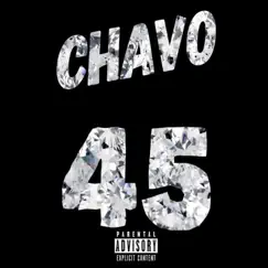 45 - Single by Chavo album reviews, ratings, credits