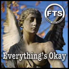 Everything's Okay - Single by Foundry Town Survivors album reviews, ratings, credits