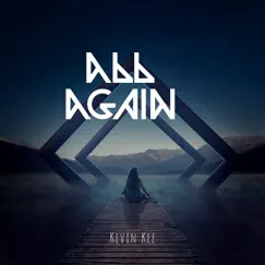 All Again - Single by Kevin Kee album reviews, ratings, credits