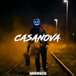 Casanova - Single by AmrMuzik album reviews, ratings, credits