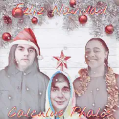 Feliz Navidad - EP by Calculus Phalos album reviews, ratings, credits