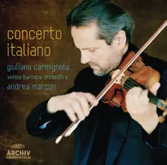 Concerto Italiano by Giuliano Carmignola, Venice Baroque Orchestra & Andrea Marcon album reviews, ratings, credits