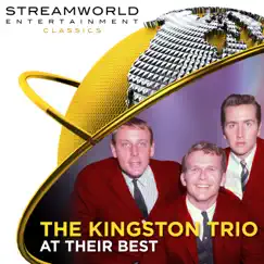 The Kingston Trio At Their Best (Live) by The Kingston Trio album reviews, ratings, credits