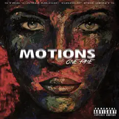 Motions - Single by One Fame album reviews, ratings, credits