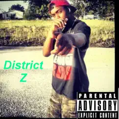 District Z (feat. DanielObieThe3rd) - Single by Zone Mafia album reviews, ratings, credits
