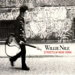 Streets of New York by Willie Nile album reviews, ratings, credits