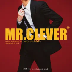 MR.CLEVER Song Lyrics