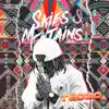 Skies & Mountainz - Single album lyrics, reviews, download
