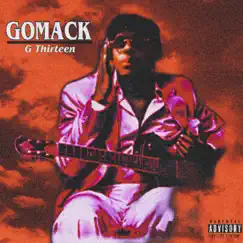 Gomack - EP by G Thirteen album reviews, ratings, credits