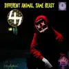 Different Animal, Same Beast - EP album lyrics, reviews, download