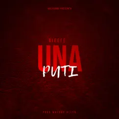 Una Puti - Single by BigEfe album reviews, ratings, credits