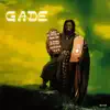 Gade - EP album lyrics, reviews, download