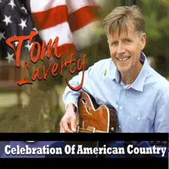 Celebration of American Country by Tom Laverty album reviews, ratings, credits