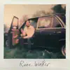 Raine Walker - Single album lyrics, reviews, download