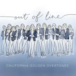 Out of Line - EP by California Golden Overtones album reviews, ratings, credits