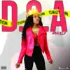 D. O. A - Single album lyrics, reviews, download