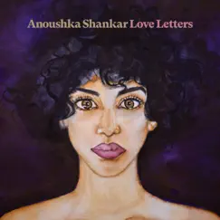 Love Letters - EP by Anoushka Shankar album reviews, ratings, credits