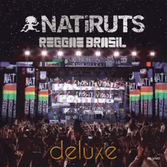 Natiruts Reggae Brasil (Ao Vivo) [Deluxe] by Natiruts album reviews, ratings, credits