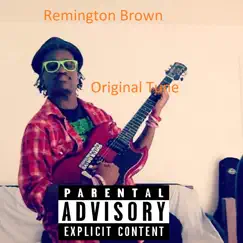 Original Tune - Single by Remington Brown album reviews, ratings, credits